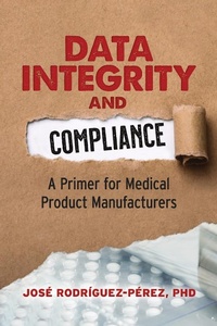 Abbildung von: Data Integrity and Compliance - ASQ Quality Press