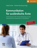 Cover: Kommunikation f&uuml;r ausl&auml;ndische &Auml;rzte - Urban & Fischer
