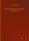Cover: Das Nationaltheater des Neuen Deutschlands. - Outlook Verlag