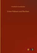 Cover: Unter Palmen und Buchen. - Outlook Verlag