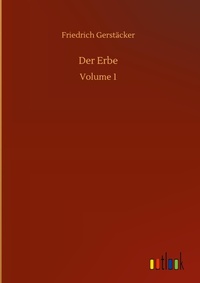 Enlarge image Cover: Der Erbe - Outlook Verlag