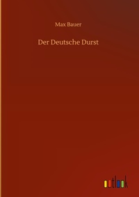 Enlarge image Cover: Der Deutsche Durst - Outlook Verlag