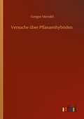 Cover: Versuche ueber Pflanzenhybriden - Outlook Verlag