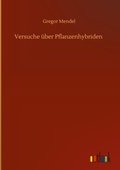 Cover: Versuche ueber Pflanzenhybriden - Outlook Verlag