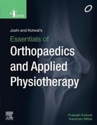 Abbildung von: Joshi and Kotwal's Essentials of Orthopedics and Applied Physiotherapy -E-book - Elsevier