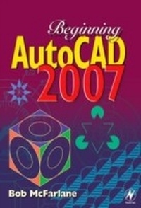 Abbildung von: Beginning AutoCAD 2007 - Routledge