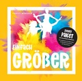 Cover: Einfach gr&ouml;&szlig;er - cap-Verlag Andreas Claus e.K.