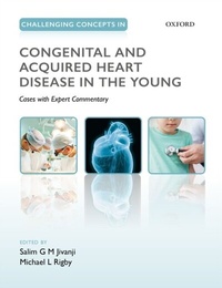 Abbildung von: Challenging Concepts in Congenital and Acquired Heart Disease in the Young - OUP eBook