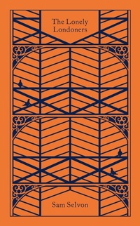 Abbildung von: The Lonely Londoners - Penguin Classics