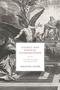 Cover: Liturgy and Biblical Interpretation - University of Notre Dame Press
