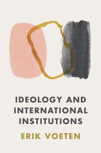 Abbildung von: Ideology and International Institutions - Princeton University Press