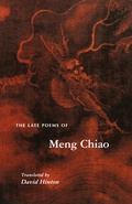 Cover: The Late Poems of Meng Chiao - Princeton University Press