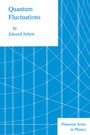 Cover: Quantum Fluctuations - Princeton University Press