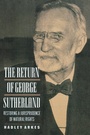 Cover: The Return of George Sutherland - Princeton University Press