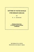 Cover: Lectures on Vector Bundles over Riemann Surfaces - Princeton University Press