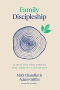 Cover: Family Discipleship - Crossway