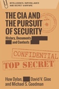 Cover: CIA and the Pursuit of Security - Edinburgh University Press