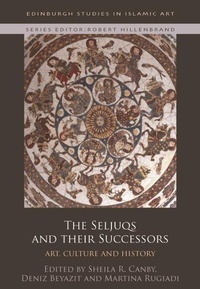 Abbildung von: Seljuqs and their Successors - Edinburgh University Press