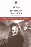 Cover: ReFocus: The Films of Teuvo Tulio - Edinburgh University Press