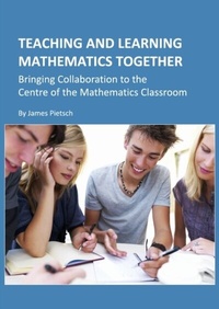 Abbildung von: Teaching and Learning Mathematics Together - Cambridge Scholars Publishing