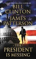 Cover: The President Is Missing - Grand Central Publishing