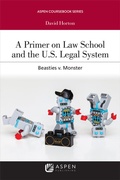 Cover: A Primer on Law School and the U.S. Legal System - Aspen Publishing