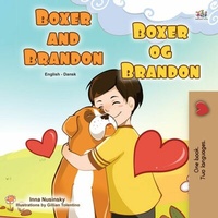 Abbildung von: Boxer and Brandon Boxer og Brandon (English Danish Bilingual Collection) - English Danish Bilingual Collection