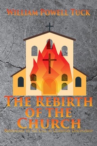 Enlarge image Cover: The Rebirth of the Church - Energion Publications