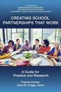 Cover: Creating School Partnerships that Work - Information Age Publishing