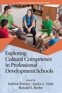 Enlarge image Cover: Exploring Cultural Competence in Professional Development Schools - Information Age Publishing