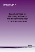 Cover: Deep Learning for Matching in Search and Recommendation - now publishers Inc