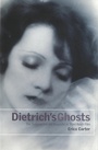 Cover: Dietrich's Ghosts - BFI Publishing