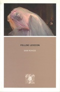 Cover: Fellini Lexicon - BFI Publishing