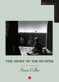 Enlarge image Cover: The Night of the Hunter - BFI Publishing