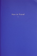 Cover: How to Travel - The School of Life