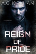 Cover: Reign Of Pride (Dark Reign, #1) - A.G. Kirkham