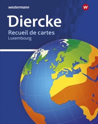 Abbildung von: Diercke Recueil de cartes - Westermann Schulbuchverlag