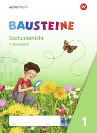 Abbildung von: BAUSTEINE Sachunterricht - Ausgabe 2021 - Westermann Schulbuchverlag