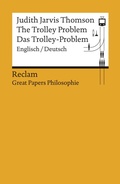 Cover: The Trolley Problem / Das Trolley-Problem. Englisch/Deutsch - Reclam