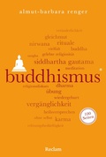 Cover: Buddhismus. 100 Seiten - Reclam