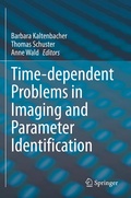 Cover: Time-dependent Problems in Imaging and Parameter Identification - Springer