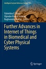 Cover: Further Advances in Internet of Things in Biomedical and Cyber Physical Systems - Springer
