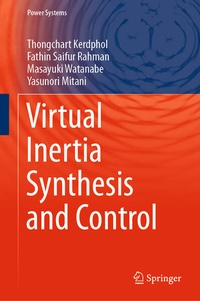 Enlarge image Cover: Virtual Inertia Synthesis and Control - Springer