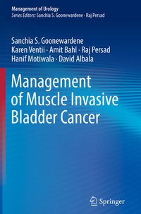 Enlarge image Cover: Management of Muscle Invasive Bladder Cancer - Springer