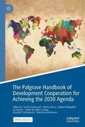 Cover: The Palgrave Handbook of Development Cooperation for Achieving the 2030 Agenda - Palgrave Macmillan