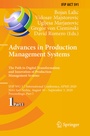 Cover: Advances in Production Management Systems. The Path to Digital Transformation and Innovation of Production Management Systems - Springer