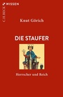 Cover: Die Staufer - C.H.BECK