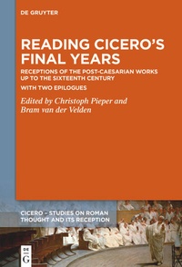 Enlarge image Cover: Reading Cicero's Final Years - De Gruyter