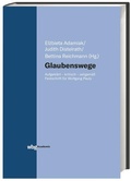 Cover: Glaubenswege - wbg Academic in Herder