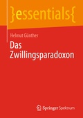 Cover: Das Zwillingsparadoxon - Springer Spektrum